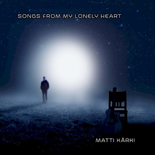 Songs From My Lonely Heart