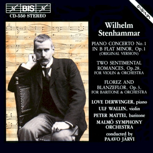 Piano Concerto no. 1 in B-flat minor, op. 1 / Two Sentimental Romances, op. 28 / Florez and Blanzeflor, op. 3