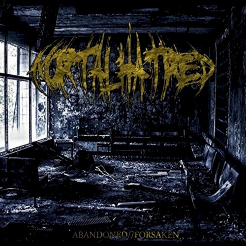Abandoned // Forsaken