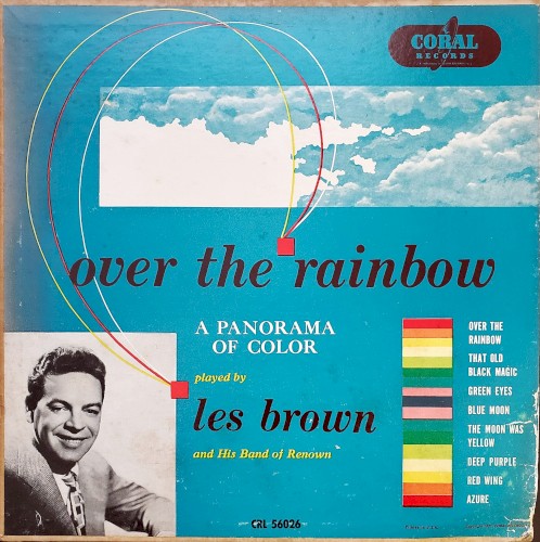 Over the Rainbow a Panorama of Color
