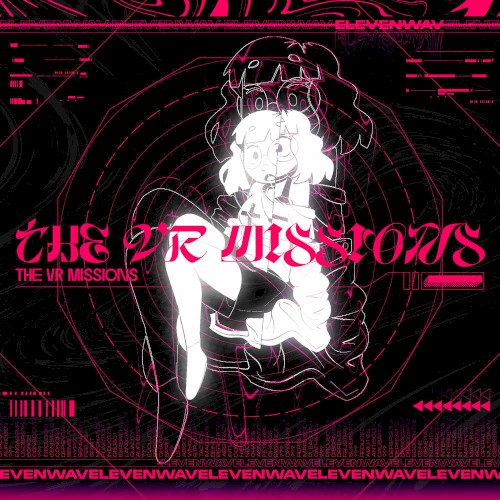 The V. R. Missions: Vol. 1