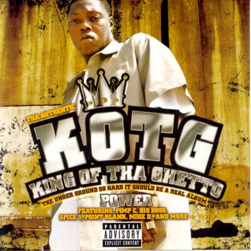 King of tha Ghetto: Power