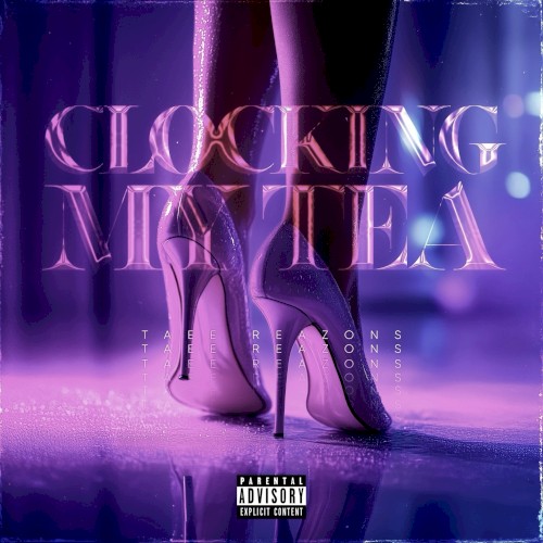 Clocking My Tea (Slowed Version)