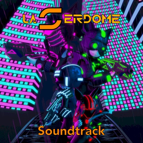 Laserdome Soundtrack