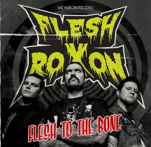 Flesh to the Bone