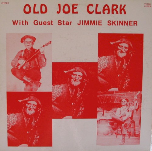 Old Joe Clark with Guest Star Jimmie Skinner