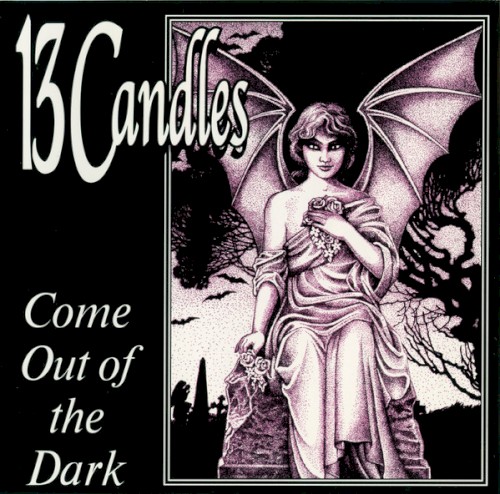 Come Out of the Dark