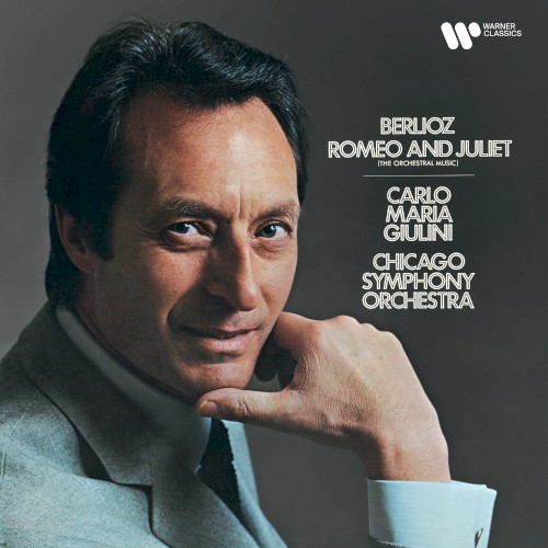 Berlioz: Romeo and Juliet, Op. 17