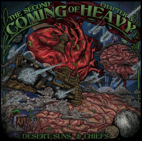 Second Coming of Heavy: Chapter 5, Desert Suns / Chiefs