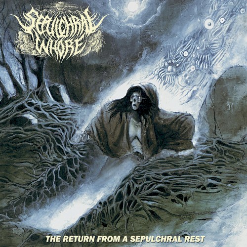 The Return From a Sepulchral Rest