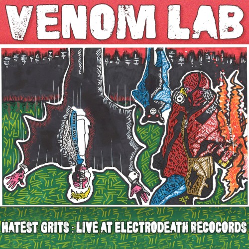 Hatest Grits: Live at Electrodeath Records