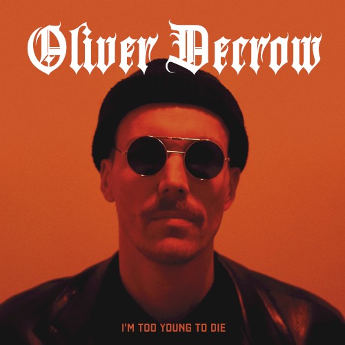 I'm Too Young to Die