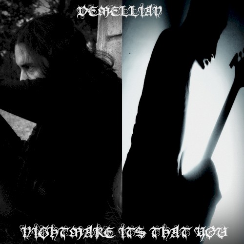 Nightmare Its That You
