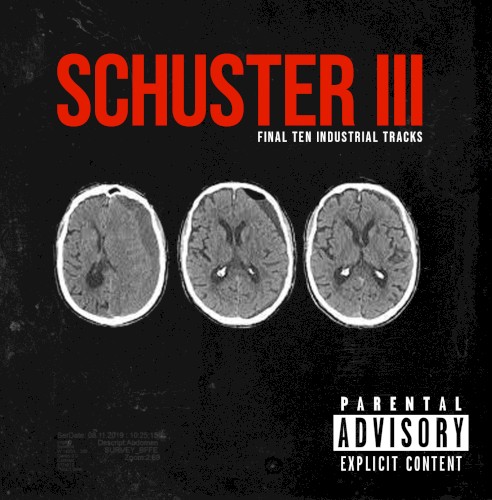 Schuster III - Final Ten Industrial Tracks