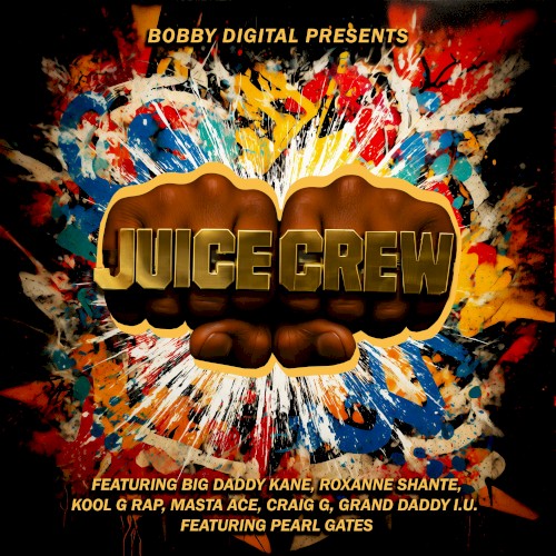 RZA &ndash; Bobby Digital Presents: Juice Crew