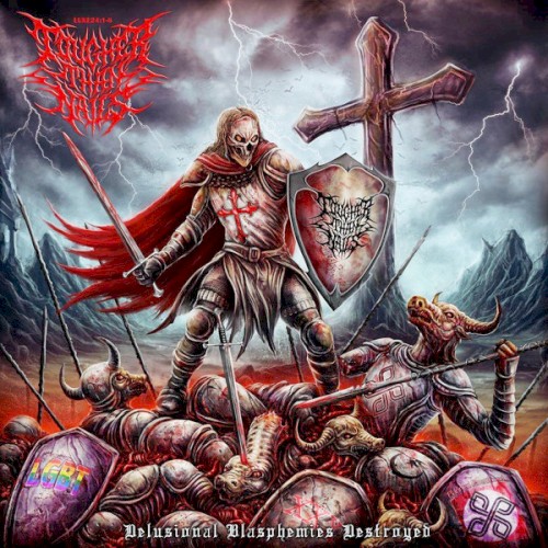 Delusional Blasphemies Destroyed