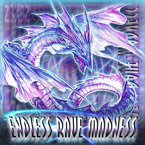 Endless Rave Madness