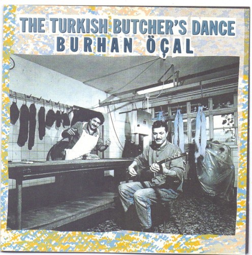 The Turkish Butcher's Dance