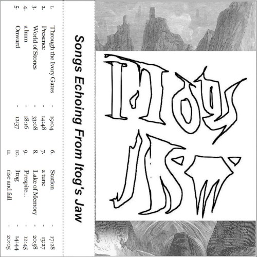 Songs Echoing From Itog's Jaw