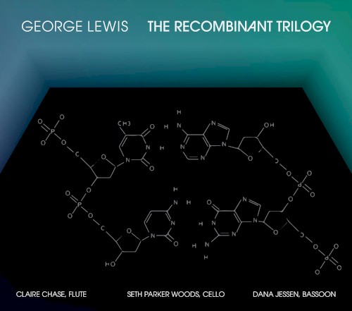 The Recombinant Trilogy