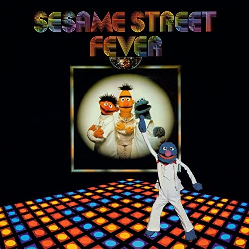 Sesame Street Fever