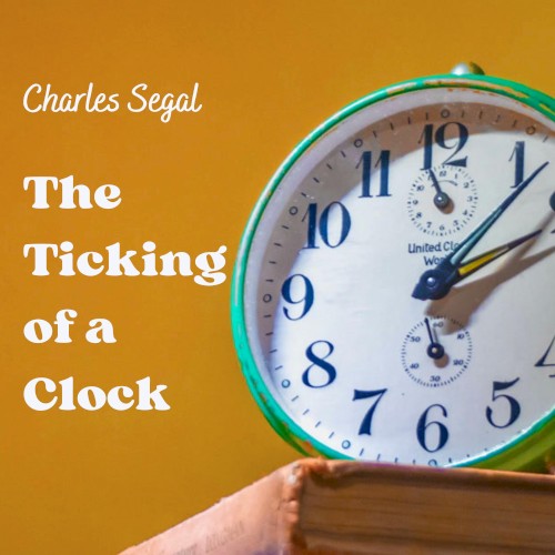 The Ticking of a Clock