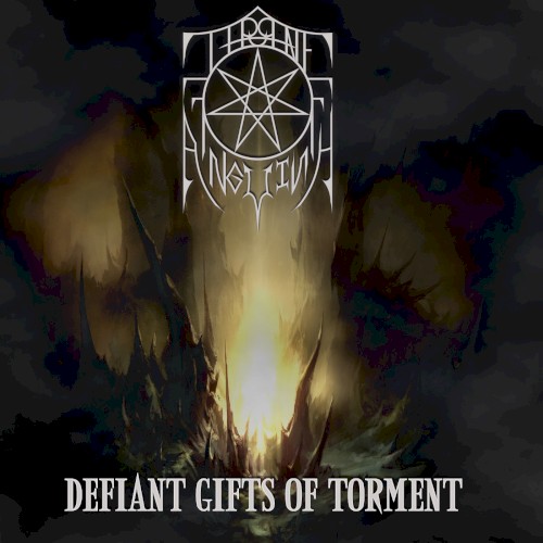 Defiant Gifts of Torment