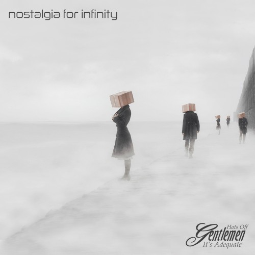 Nostalgia for Infinity