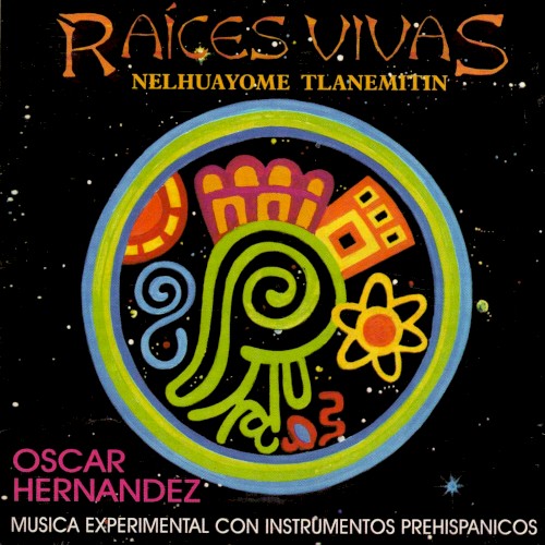 Raíces Vivas: Nelhuayome Tlanemitin