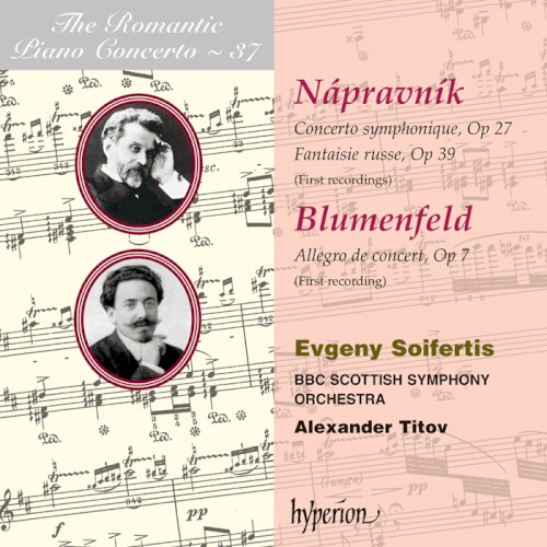 The Romantic Piano Concerto, Volume 37: Nápravník: Concerto symphonique, op. 27 / Fantaisie russe, op. 39 / Blumenfeld: Allegro de concert, op. 7