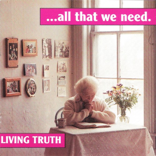 ...All That We Need.