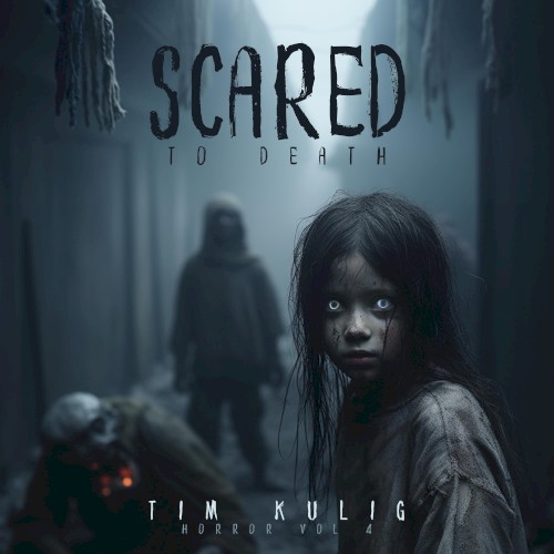 Scared to Death