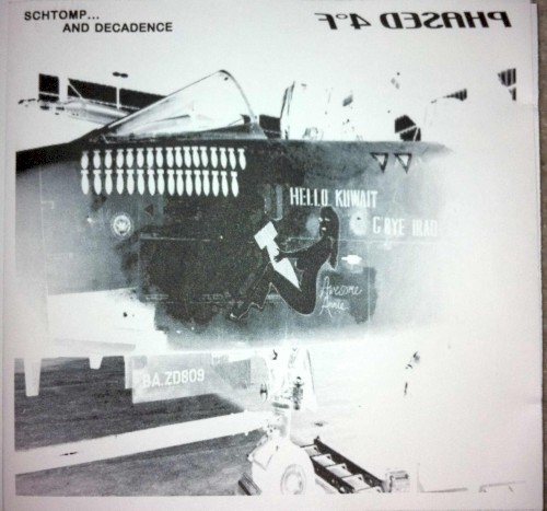 Phased 4°F: Schtomp... And Decadence (A Low-Life Symphony for the New Millenium)