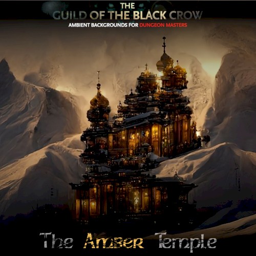 The Curse of Strahd Series: The Amber Temple