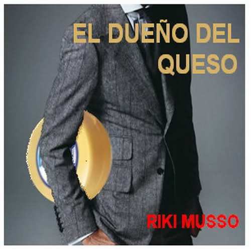 El dueño del queso