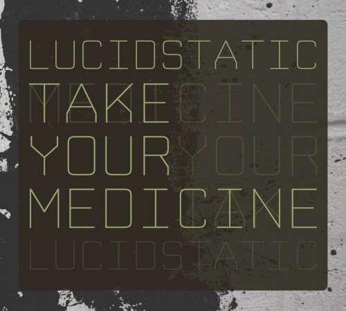 Take Your Medicine
