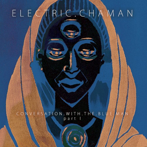 Conversation With the Blue Man: Part I