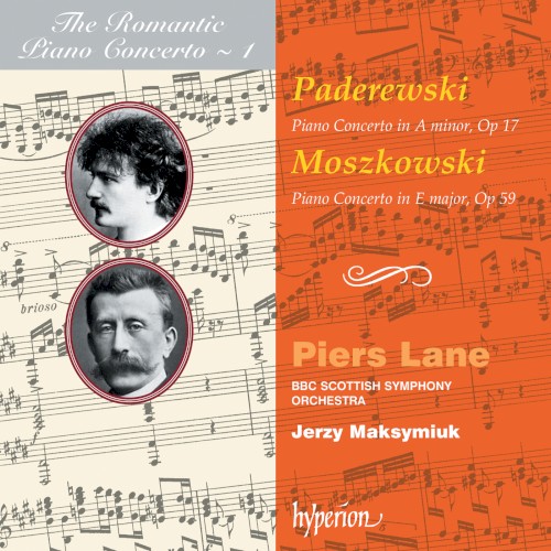 The Romantic Piano Concerto, Volume 1: Paderewski: Piano Concerto in A minor, op. 17 / Moszkowski: Piano Concerto in E major, op. 59