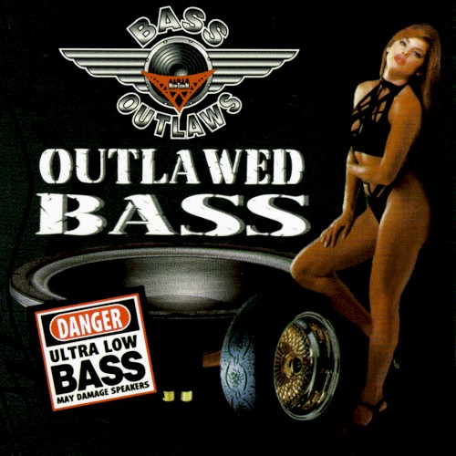Outlawed Bass