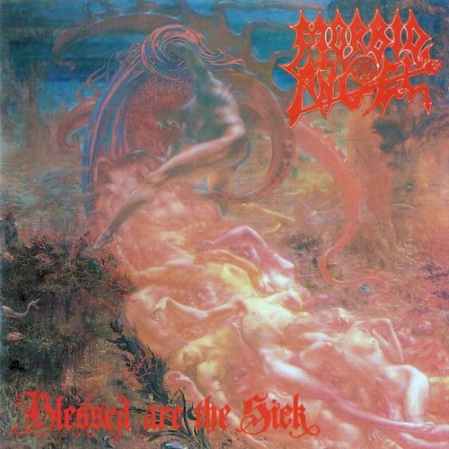Morbid Angel &ndash; Blessed Are the Sick