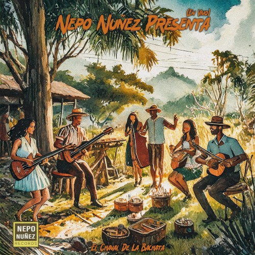 Nepo Nuñez Presenta (En Vivo)