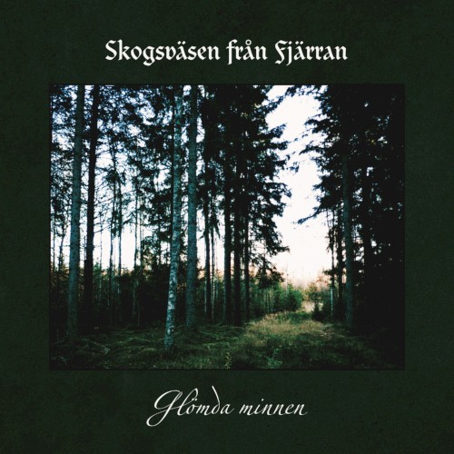Skogsväsen från Fjärran