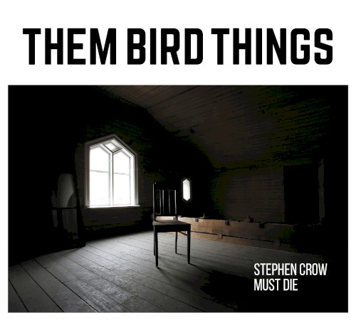 Stephen Crow Must Die