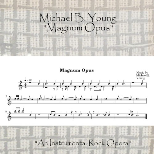 Magnum Opus (An Instrumental Rock Opera)