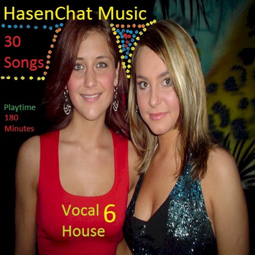 Vocal House 6