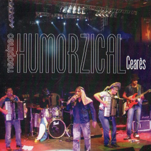Humorzical Cearês - 15 Anos