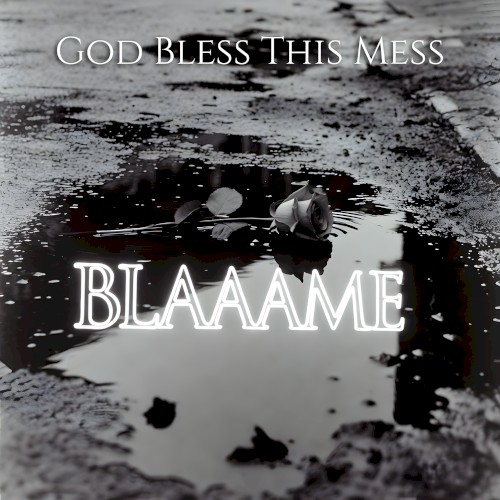 God Bless This Mess