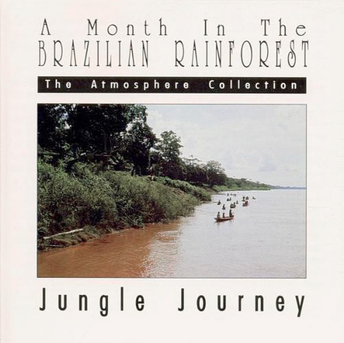 A Month in the Brazilian Rainforest: Jungle Journey