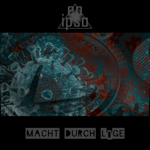 Macht durch Lüge