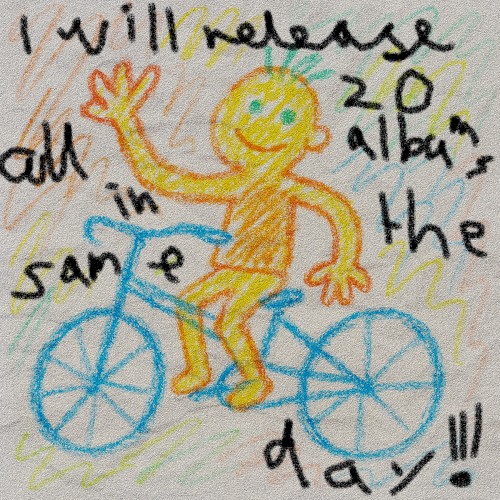 I will release 20 albums all in the same day